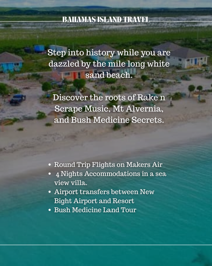 A promotional flyer for Bahamas Island Travel showcases a dreamy Cat Island vacation, featuring a sun-kissed beach, charming houses, flight and accommodation details, easy transfers, and an authentic Bush Medicine Land Tour.