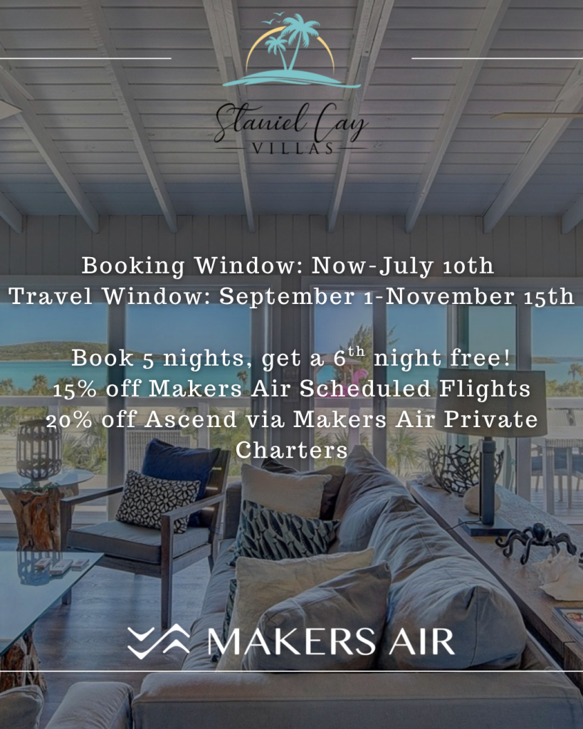 A living area with ocean views advertises Staniel Cay vacations, featuring exclusive travel deals like free nights, flight discounts, and charter savings with Makers Air.